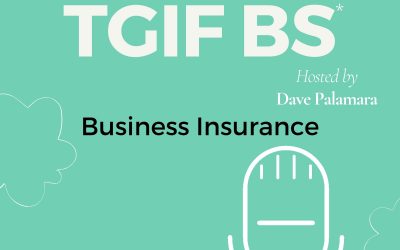 TGIF BS Business Insurance Explained