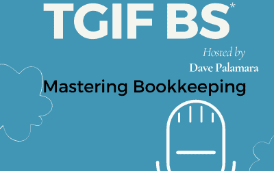 TGIF-BS How to get better at Bookkeeping